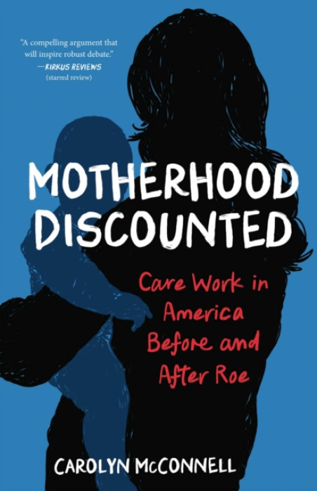She Writes Press Motherhood Discounted - McConnell, Carolyn