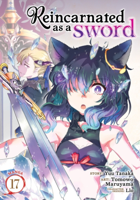 Seven Seas Entertainment Reincarnated as a Sword (Manga) Vol. 17 - Tanaka, Yuu