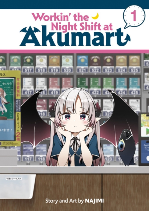 Seven Seas Entertainment Workin' the Night Shift at Akumart Vol. 1 - Najimi