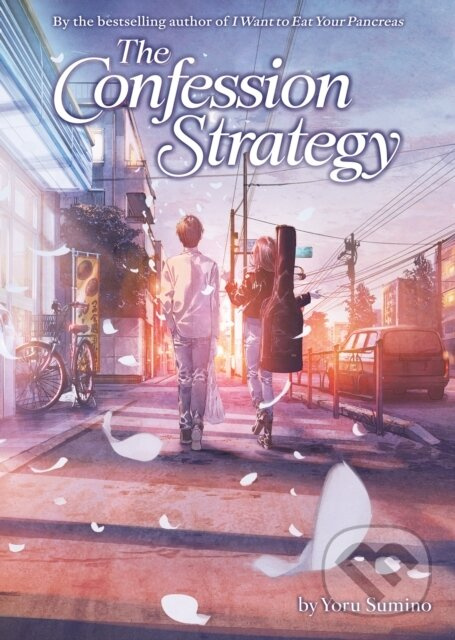 The Confession Strategy (Light Novel) - Yoru Sumino - kniha z kategorie Komiksy