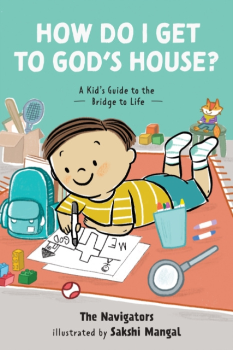 The Navigators How Do I Get to God's House? - Mangal, Sakshi