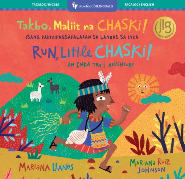 Barefoot Books, Incorporated Run, Little Chaski! (Bilingual Tagalog & English) - Llanos, Mariana