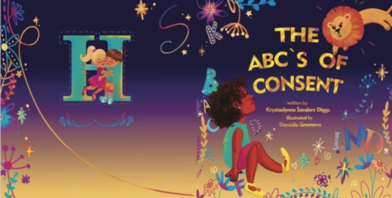 Diggs Publishing The ABC's of Consent - Sanders Diggs, Krystaelynne