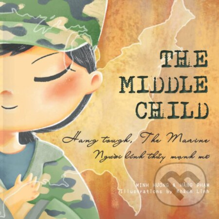 Middle Child (With Vietnamese Translation) - Minh Huong, Hang Pham - kniha z kategorie Beletrie pro děti