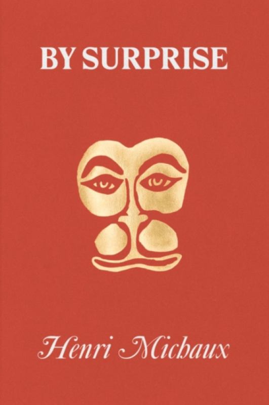 Hanuman Editions By Surprise - Michaux, Henri