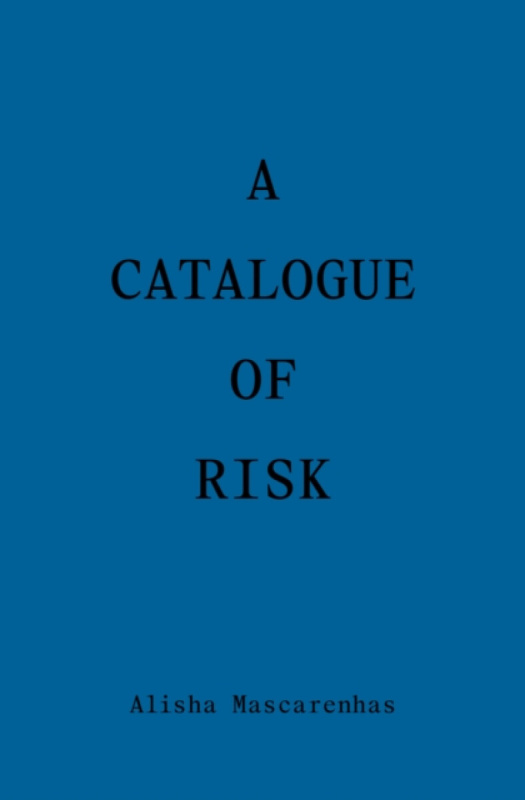 Wendy's Subway Catalogue of Risk - Mascarenhas, Amelia