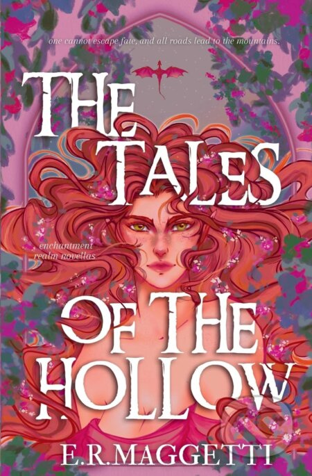 The Tales of The Hollow (Prequel Novellas) - E.R. Maggetti - kniha z kategorie Fantasy