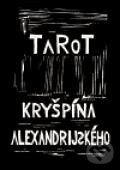Tarot Kryšpína alexandrijského - Rudolf Rousek - kniha z kategorie Veštenie z kariet