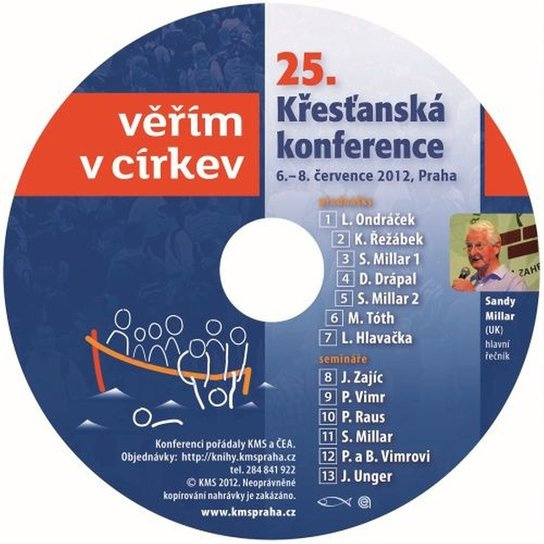 Křesťanská konference 2012 -  Lubomír Hlavačka