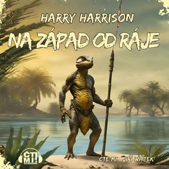 Na západ od ráje -  Harry Harrison