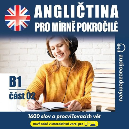 Angličtina pro mírně pokročilé B1, část 2 -  Kateřina Dvořáčková