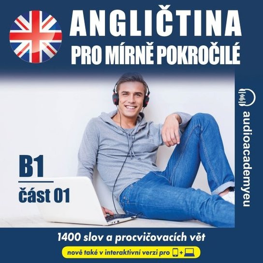 Angličtina pro mírně pokročilé B1, část 1 -  Kateřina Dvořáčková