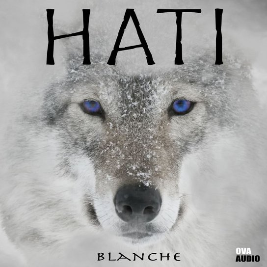 HATI -  Blanche