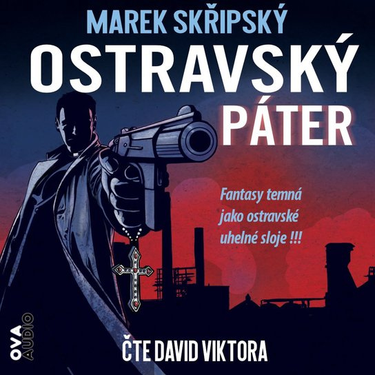 Ostravský páter -  Marek Skřipský