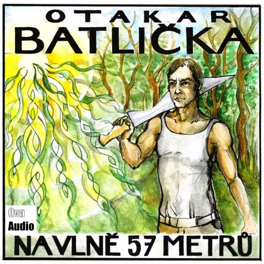 Na vlně 57 metrů -  Otakar Batlička