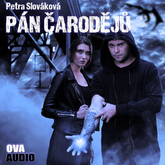 Pán čarodějů -  Petra Slováková
