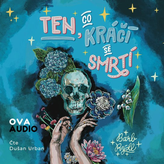 Ten, co kráčí se Smrtí -  Barb Rýdl