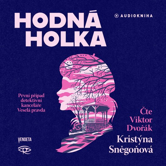 Hodná holka -  Kristýna Sněgoňová