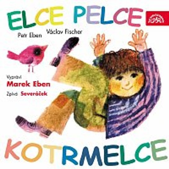 Elce pelce kotrmelce -  Václav Fischer