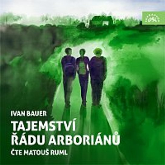 Tajemství řádu arboriánů -  Ivan Bauer